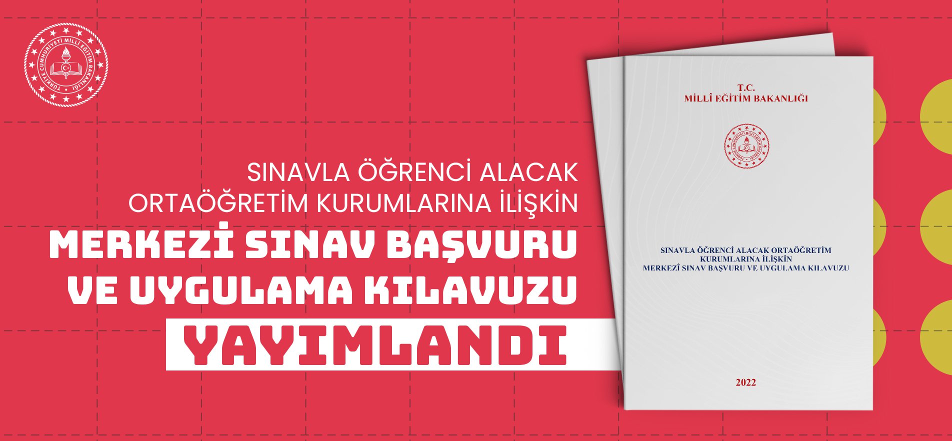 2022 LGS kapsamındaki Merkezi Sınav Kılavuzu yayımlandı