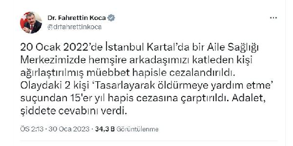 SAGLIK BAKANI FAHRETTIN KOCA, ISTANBUL'DA GECEN YIL HEMSIRE OMUR EREZ'I (33) OLDUREN KISIYE AGIRLASTIRILMIS MUEBBET HAPIS, YARDIM EDEN 2 KISIYE 15'ER YIL HAPIS CEZASI VERILDIGINI BELIRTEREK, "ADALET, SIDDETE CEVABINI VERDI" DEDI.  FOTO-ANKARA-DHA