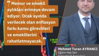 "Memura 2025’in ilk altı ayı için en az yüzde 70 ek zam verilmelidir"