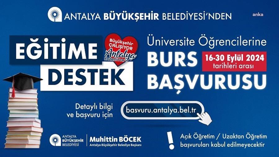 Antalya Büyükşehir Belediyesi, burs miktarını 10 bin liraya çıkardı.